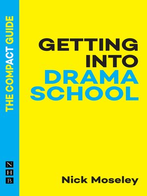 cover image of Getting into Drama School
